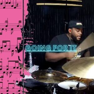 Going For It by Marcus Thomas  Drum cover