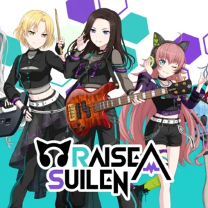 RAISE A SUILEN