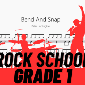 Bend And Snap【Rock school Drum Lv1】