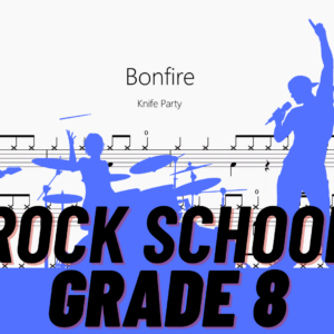 Bonfire【Rock school Drum Lv8】