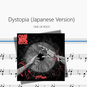 Dystopia (Japanese Version)【ONE OK ROCK】