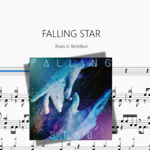 FALLING STAR【Rides In ReVellion】