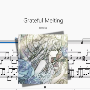 Grateful Melting【Roselia】