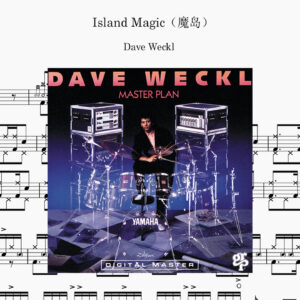 Dave Weckl - Island Magic Drum Score ドラム楽譜