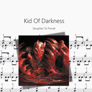 Kid Of Darkness【Slaughter To Prevail】