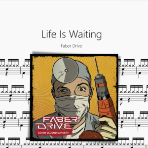 Life Is Waiting【Faber Drive】