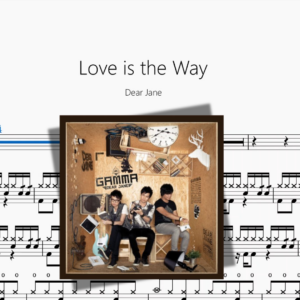 Love is the Way【Dear Jane】