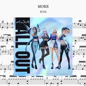 K/DA - MORE Drum Score ドラム楽譜