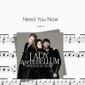 Need You Now【Lady A】