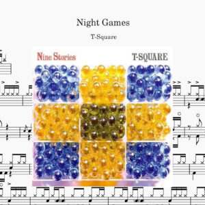 T-SQUARE - Night Games Drum Score ドラム楽譜
