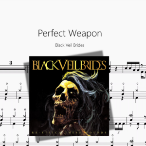 Perfect Weapon【Black Veil Brides】