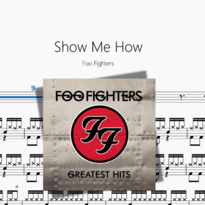 Show Me How【Foo Fighters】