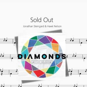 Sold Out【Jonathan Steingard & Hawk Nelson】
