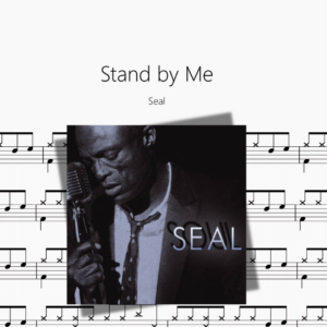 Stand by Me【Seal】