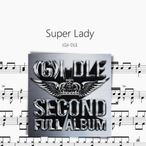 Super Lady【(G)I-DLE】