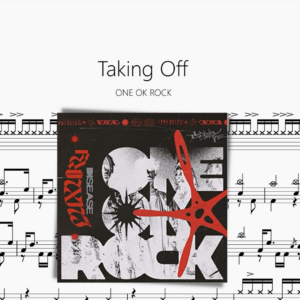 Taking Off【ONE OK ROCK】