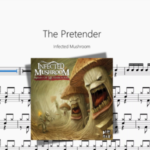 The Pretender【Infected Mushroom】