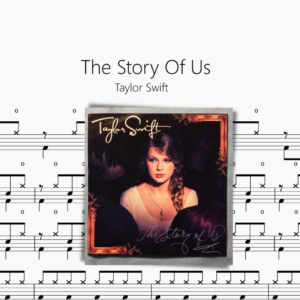 The Story Of Us【Taylor Swift】
