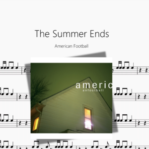 The Summer Ends【American Football】
