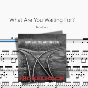 What Are You Waiting For【Nickelback】