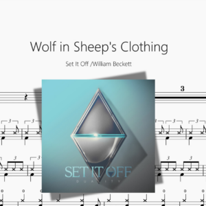Wolf in Sheep's Clothing【Set It Off & William Beckett】