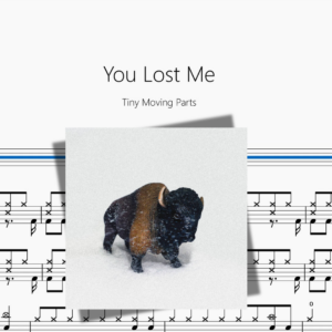 You Lost Me【Tiny Moving Parts】