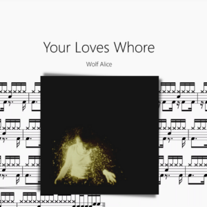 Your Loves Whore【Wolf Alice】