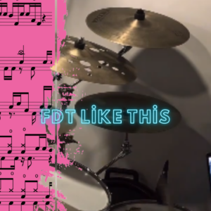 FDT LİKE THİS drum cover