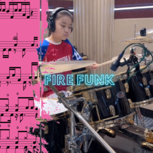 Fire Funk by zhang yi ning Drum Cover