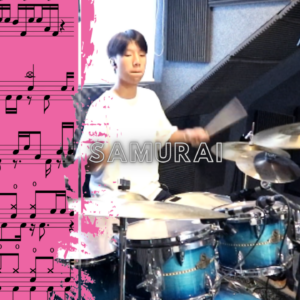 SAMURAI By Talan Drum Cover