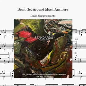 David Sagamonyants - Don't Get Around Much Anymore Drum Scoreドラム楽譜