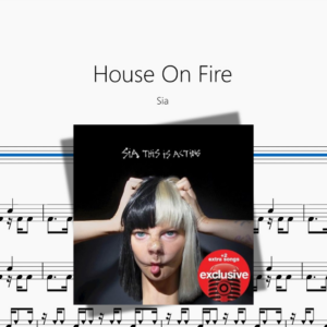 House On Fire【Sia】