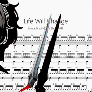 Life Will Change【Live at Brazil Game Show 2019】