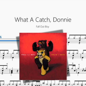 What A Catch, Donnie【Fall Out Boy】