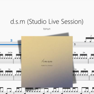 d s m Studio Live Session【tonun】