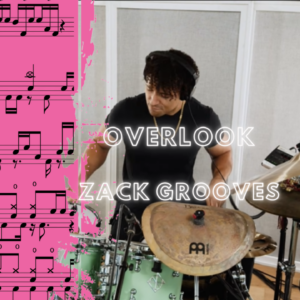 Overlook By Zack Grooves Drum Cover
