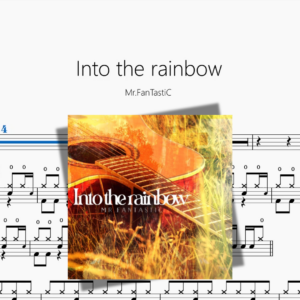 Into the rainbow【Mr FanTastiC】